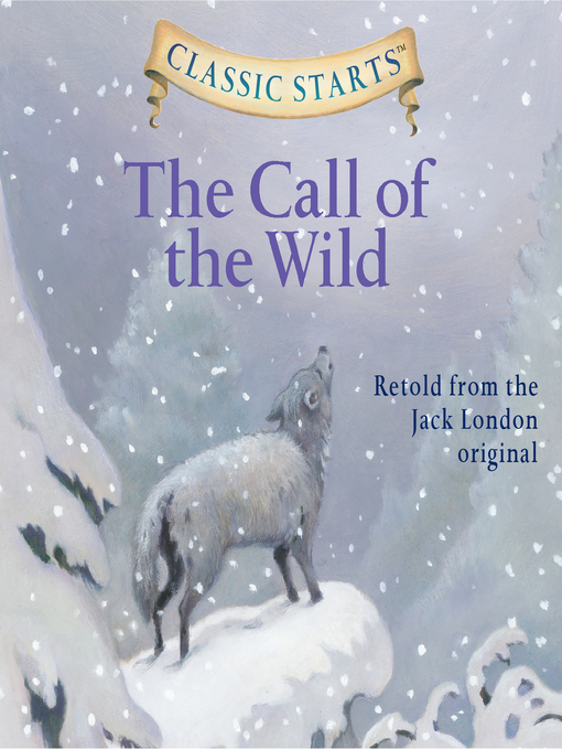 Title details for The Call of the Wild by Jack London - Available